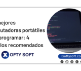 Las mejores computadoras portátiles para programar: 4 modelos recomendados